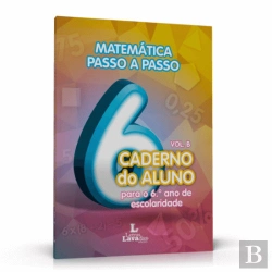 Bertrand.pt - Matemática Passo a Passo: Caderno do Aluno para o 6º ano de Escolaridade Volume B