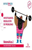 Matemáticas 2 Epo. Investigamos - Resolución De Problemas - Emociónate