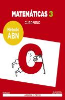 Matemáticas 3. Método Abn. Cuaderno.