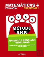 Matemáticas 4. Método Abn. Aprendo A Resolver Problemas 1.
