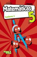 Matemáticas 5. Cuaderno 3.