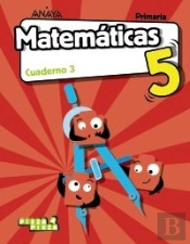 Matemáticas 5. Cuaderno 3.