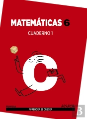 Matemáticas 6. Cuaderno 1.