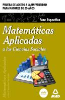 Matemáticas Aplicadas A Las Ciencias Sociales. Fase Específica. Prueba De Acceso A La Universidad Pa