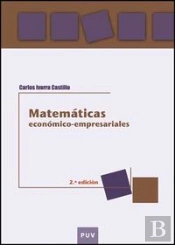 Matemáticas Económico-Empresariales, 2a Ed.