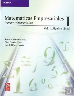 Bertrand.pt - Matemáticas Empresariales I. Vol.I