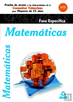 Bertrand.pt - Matemáticas. Fase Específica. Prueba De Acceso A La Universidad Para Mayores De 25 Años. Universidad