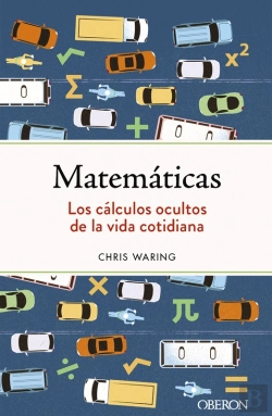 Bertrand.pt - Matemáticas. Los Cálculos Ocultos De La Vida Cotidiana