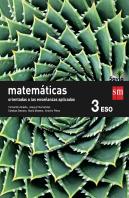 Matemáticas Orientadas A Las Ciencias Aplicadas. 3 Eso. Savia