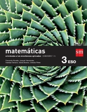 Matemáticas Orientadas A Las Ciencias Aplicadas. 3 Eso. Savia. Trimestres
