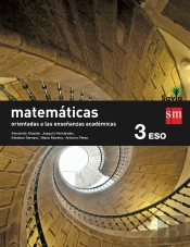 Matemáticas Orientadas A Las Enseñanzas Académicas. 3 Eso. Savia