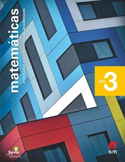 Bertrand.pt - Matemáticas Orientadas A Las Enseñanzas Académicas. 3 Eso. Savia Nueva Generación