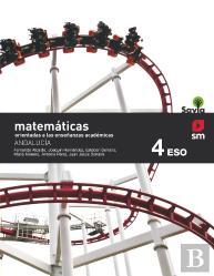 Matematicas Orientadas A Las Enseñanzas Academicas. 4 Eso. S
