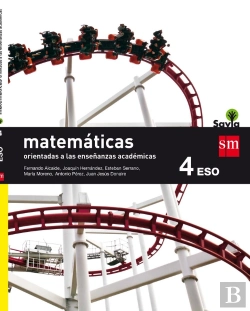 Bertrand.pt - Matemáticas Orientadas A Las Enseñanzas Académicas. 4 Eso. Savia