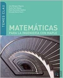Bertrand.pt - Matemáticas Para La Ingeniería Con Maple