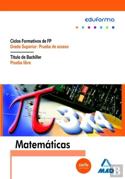 Bertrand.pt - Matemáticas Para Pruebas De Acceso A Ciclos Formativos De Grado Superior Y Prueba Libre Para La Obte