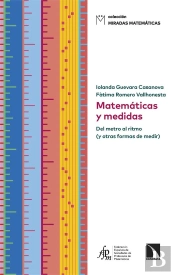 Matematicas Y Medidas:Del Metro Al Ritmo