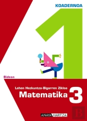 Matematika 3. 1 Koadernoa.
