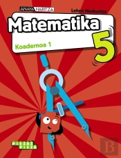 Matematika 5. Koadernoa 1.
