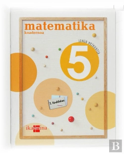 Bertrand.pt - Matematika, 5 Lehen Hezkuntza. 2 Hiruhileko. Koadernoa