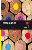 Matematika. Dbh 1. Bizigarri