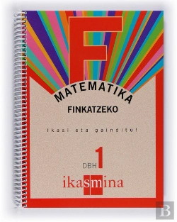 Bertrand.pt - Matematika. Finkatzeko. Ikasi Eta Gainditu! Dbh 1
