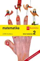 Matematika. Lehen Hezkuntza 2. Bizigarri