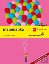 Matematika. Lehen Hezkuntza 4. Bizigarri
