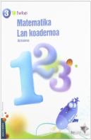 Matematika Lmh 3 - 1. Lan Koadernoa, Bizkaieraz