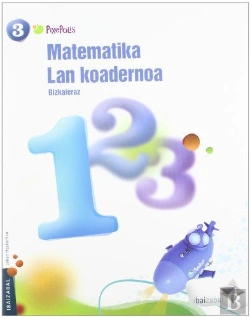Bertrand.pt - Matematika Lmh 3 - 1. Lan Koadernoa, Bizkaieraz
