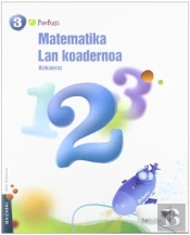 Matematika Lmh 3 - 2. Lan Koadernoa, Bizkaieraz
