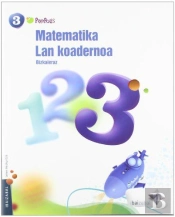 Matematika Lmh 3 - 3. Lan Koadernoa, Bizkaieraz