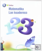 Matematika Lmh 3 - 3. Lan Koadernoa