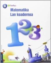Matematika Lmh 6 - 1. Lan Koadernoa