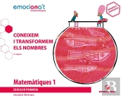 Matemàtiques 1 Epo. Coneixem I Transformem Els Nombres - Emocionat' (Val)