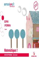 Matemàtiques 1 Epo. Espai I Forma - Emociona'T