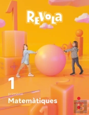 Matematiques. 1 Primaria. Revola. Cruilla