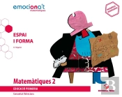 Matemàtiques 2 Epo. Espai I Forma - Emociona'T (Val)