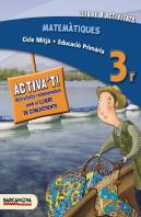 Matemàtiques 3r Cm. Llibre D ' Activitats (Ed. 2014)