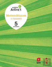 Matemàtiques. 5 Primària. Activa'T