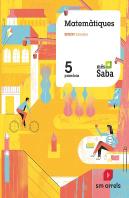Matemàtiques. 5 Primària. Mas Saba