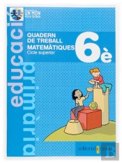Matemàtiques. 6 Primària. Nou Projecte Un Món Per A Tothom. Quadern De Treball