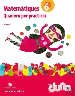 Bertrand.pt - Matemàtiques 6. Projecte Duna - Quadern Per Practicar