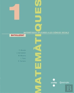 Bertrand.pt - Matemàtiques Aplicades A Les Ciències Socials. 1 Batxillerat. Construïm