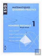 Matematiques, Nombres Decimals, 1 Eso, Nivell Inicial. Quaderns Practics