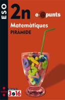Matemàtiques, Piràmide. E@Punts. 2n Eso. Projecte 3.16