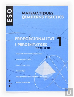 Bertrand.pt - Matematiques, Proporcionalitat I Percentatges, 1 Eso, Nivell Inicial. Quaderns Practics