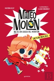 Mateo Molón - Un Plan Infalible