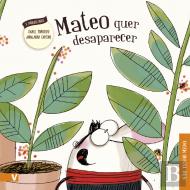 Mateo Quer Desaparecer
