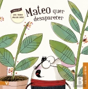 Mateo Quer Desaparecer